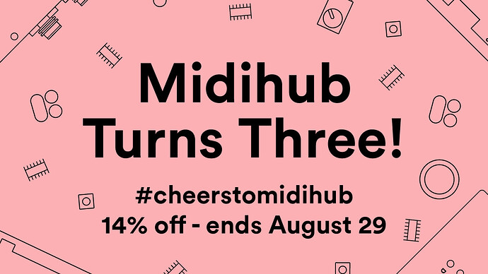 midihub-turns-three-sqr